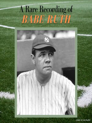 cover image of A Rare Recording of Babe Ruth